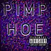 OB Obeezy - Pimp Hoe - Single